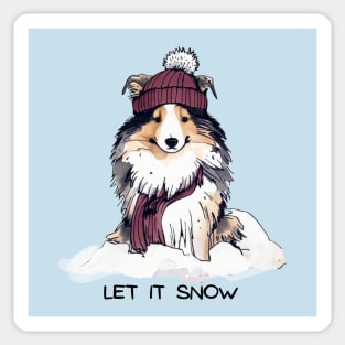 LET IT SNOW - Shetland Sheepdog Sticker